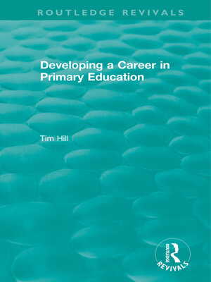cover image of Developing a Career in Primary Education (1994)